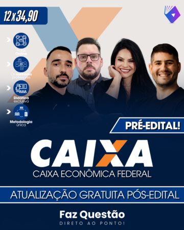 CAIXA ECONÔMICA FEDERAL (PRÉ-EDITAL NÍVEL MÉDIO)